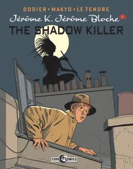 Jerome K Jerome Bloche HC Vol 01 The Shadow Killer