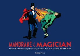 Mandrake The Magician: The Complete Newspaper Dailies Volume 1 1934-1936 HC